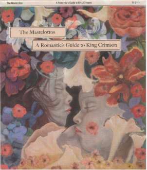 CD The Mastelottos: A Romantic's Guide To King Crimson 148853