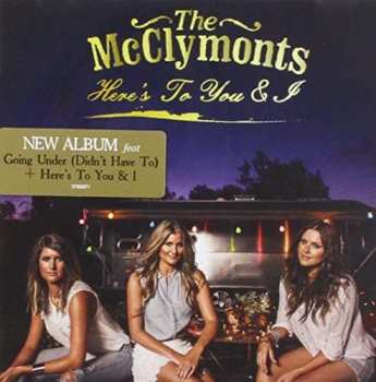 CD The McClymonts: Here's To You & I  540589