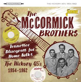 Album The McCormick Brothers: Tennessee Bluegrass For Home Folks: Hickory 45s