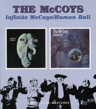 2CD The McCoys: Infinite McCoys/Human Ball 645431