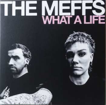 Album The Meffs: What A Life