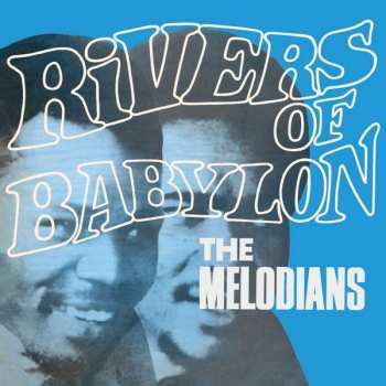 LP The Melodians: Rivers Of Babylon 62879