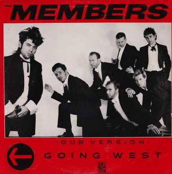 LP The Members: Going West (Dub Version) 585511