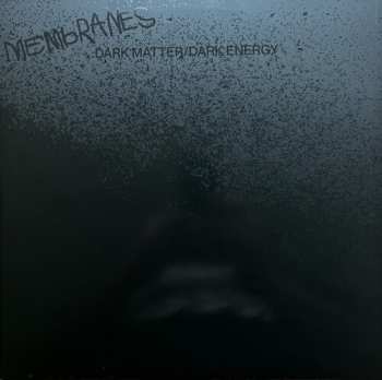 2LP The Membranes: Dark Matter / Dark Energy 634293