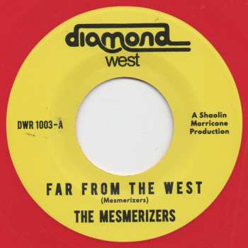 Album The Mesmerizers: Far From The West / Bedouin Walk