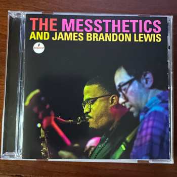 CD The Messthetics: The Messthetics And James Brandon Lewis  545040