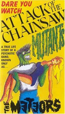 Album The Meteors: Attack Of The Chainsaw Mutants