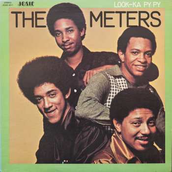 Album The Meters: Look-Ka Py Py