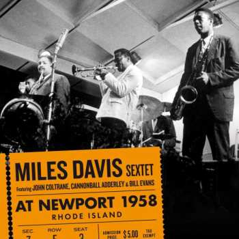 Album The Miles Davis Sextet: At Newport 1958