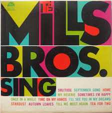 Album The Mills Brothers: The Mills Bros. Sing