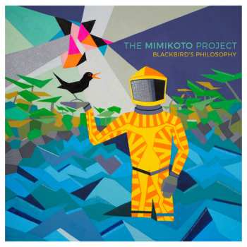 Album The Mimikoto Project: Blackbird's Philosophy