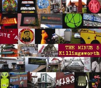 CD The Minus 5: Killingsworth LTD 267939