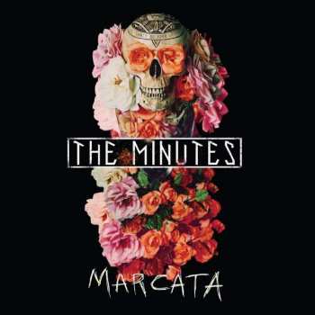 Album The Minutes: Marcata