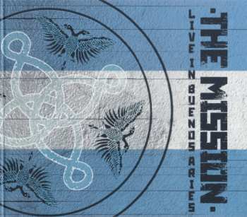 Album The Mission: Live In Buenos Aires