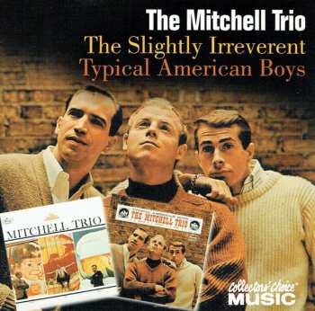 Album The Chad Mitchell Trio: Typical American Boys