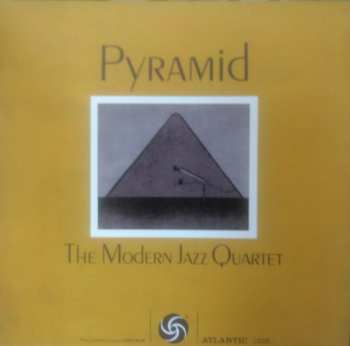 LP The Modern Jazz Quartet: Pyramid 605380