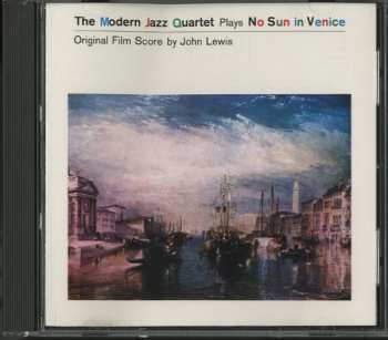 CD The Modern Jazz Quartet: No Sun In Venice 634455