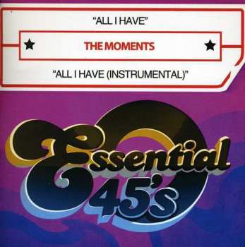 CD The Moments: All I Have 654150