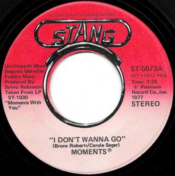 Album The Moments: I Don't Wanna Go