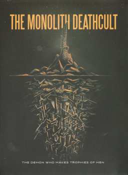 Album The Monolith Deathcult: The Demon Who Makes Trophies Of Men