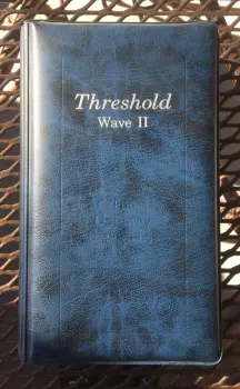 The Gateway Experience: Wave II - Threshold