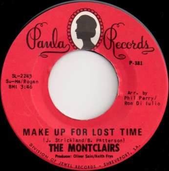 Album The Montclairs: 7-make Up For Lost Time/ How Can One Man Live (hung Up On Your Love)