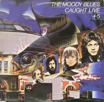 Album The Moody Blues: Caught Live +5