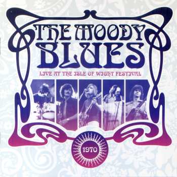 CD The Moody Blues: Live At The Isle Of Wight Festival 584388