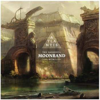 The Moonband: Atlantis