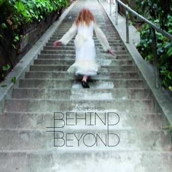 Album The Mother Hips: Behind Beyond