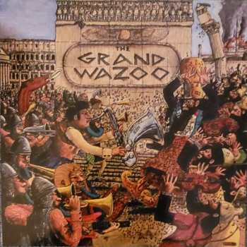 LP The Mothers: The Grand Wazoo CLR | LTD 652144