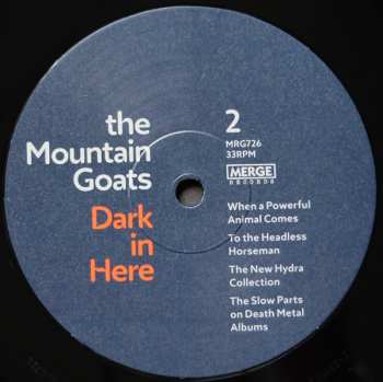 2LP The Mountain Goats: Dark In Here 574509