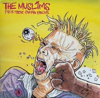 LP The Muslims: Fuck These Fuckin Fascists CLR | LTD 603638