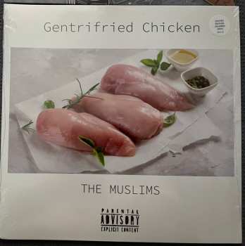 LP The Muslims: Gentrifried Chicken LTD 579026