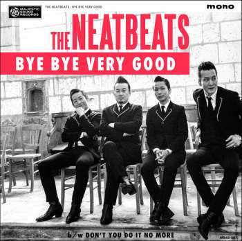 Album The Neatbeats: Bye Bye Very Good