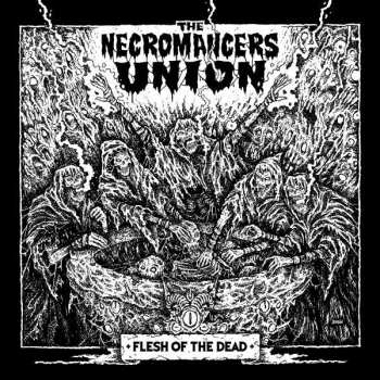 CD The Necromancers Union: Flesh Of The Dead DIGI 268966