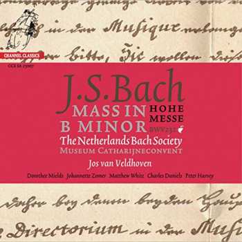 Johann Sebastian Bach: Mass In B Minor - Hohe Messe