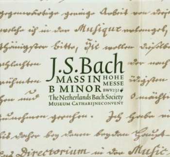 2SACD Johann Sebastian Bach: Mass In B Minor - Hohe Messe DLX 440371