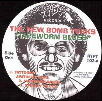 SP The New Bomb Turks: Tapeworm Blues: The 1992 Demos 80989