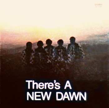 Album The New Dawn: There's A New Dawn