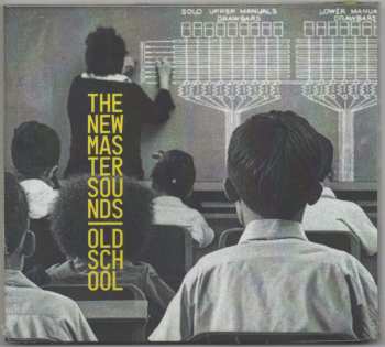 Album The New Mastersounds: Old School