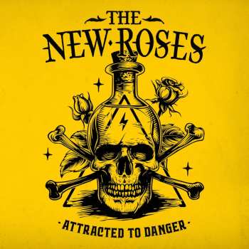 The New Roses: Attacked To Danger