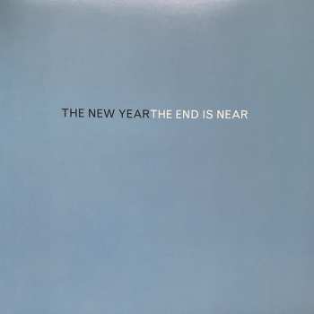 LP The New Year: The End Is Near 571761