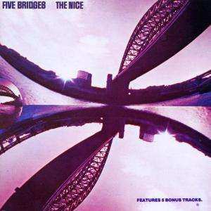 CD The Nice: Five Bridges 12805