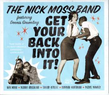 CD Nick Moss Band: Get Your Back Into It! 578386