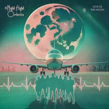 CD The Night Flight Orchestra: Give Us Th 638906