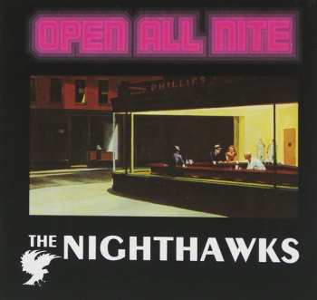 CD The Nighthawks: Open All Nite 640345