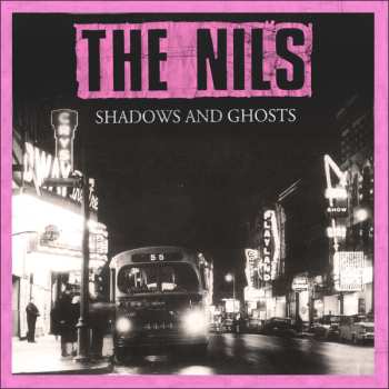 The Nils: Shadows And Ghosts