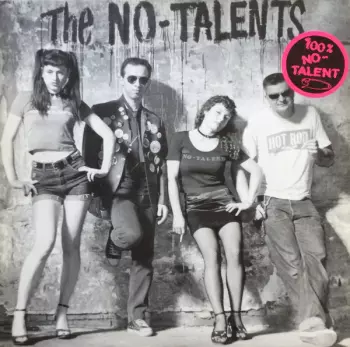 The No-Talents: The No-Talents