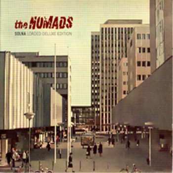 LP The Nomads: Solna Loaded DLX | LTD 129083